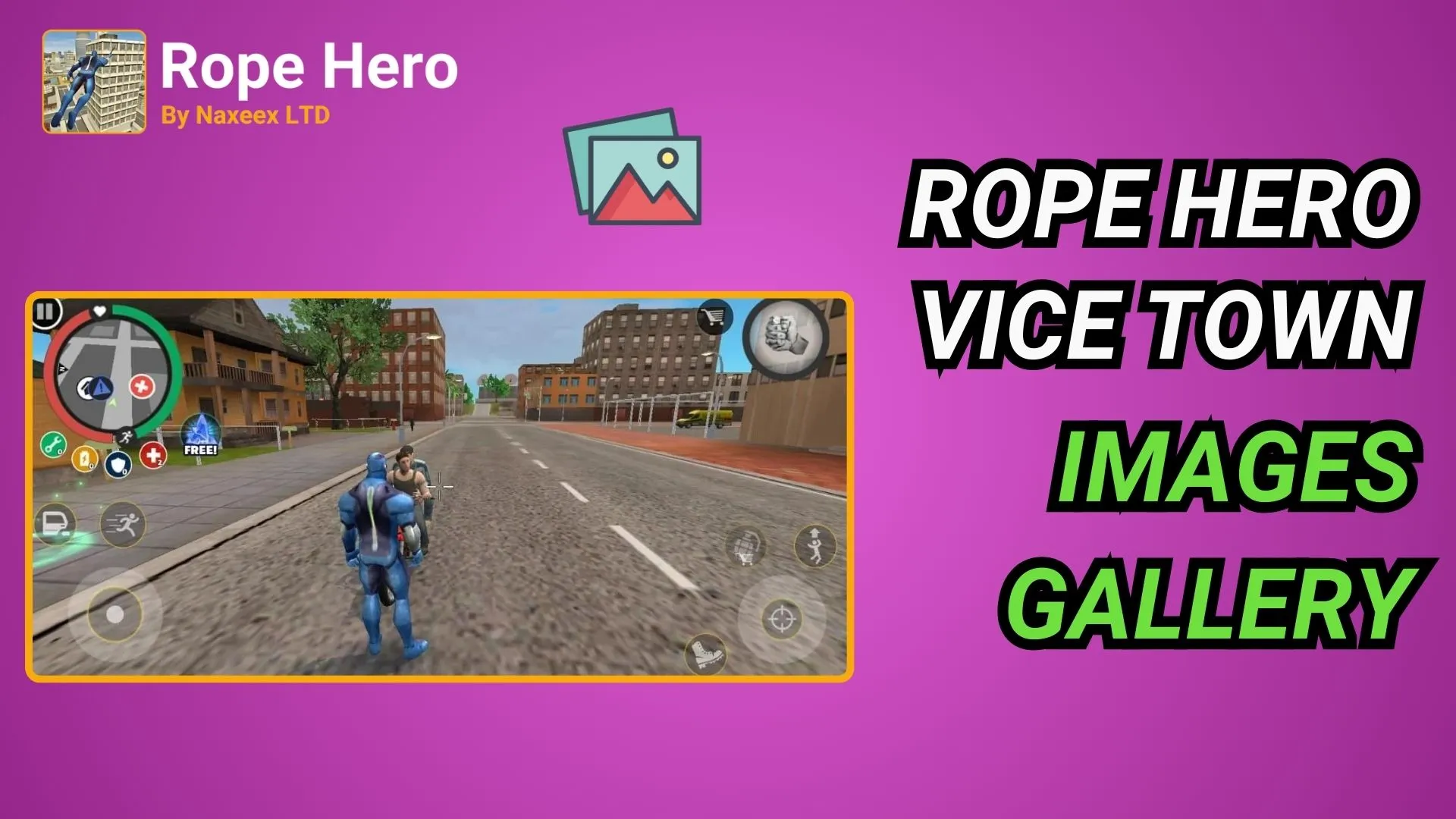 Rope Hero Gallery Images